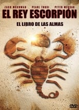 El Rey Escorpión: El Libro de las Almas