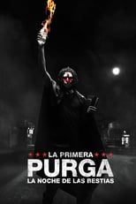 La primera purga: La noche de las bestias