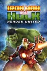 Iron Man & Hulk - Héroes Unidos