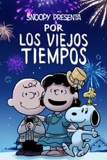 Snoopy Presenta: Por Los Viejos Tiempos