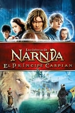 Las crónicas de Narnia: El príncipe Caspian