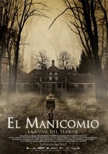 El manicomio - La cuna del terror