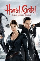 Hansel & Gretel: Cazadores de brujas