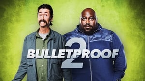 Bulletproof 2