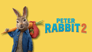 Peter Rabbit 2: A la fuga