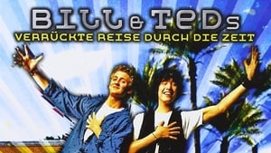 Las alucinantes aventuras de Bill y Ted